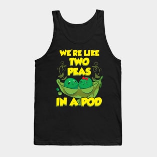 Cute We're Like Two Peas In a Pod Funny Food Pun Tank Top